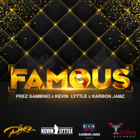 Famous_Akene Keizer,Kevin Lyttle,Karbon Jamz