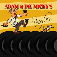 Mei Mamache_Adam und die Micky's