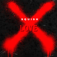 Love_Squish
