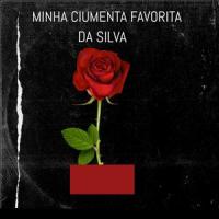 Minha Ciumenta Favorita_Da Silva