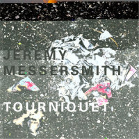 Tourniquet_Jeremy Messersmith