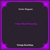 I Betcha My Heart, I Love You_Porter Wagoner