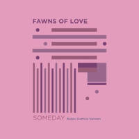 Someday_Fawns of Love,Robin Guthrie