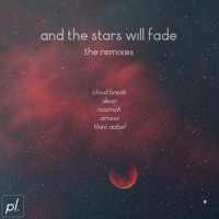And The Stars Will Fade_cxlt.,Cloud Break