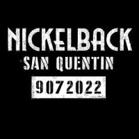 San Quentin_Nickelback