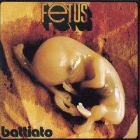 Fetus_Franco Battiato