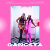 Gangsta (feat. Sunnitharapper)_Mallory,Sunnitharapper