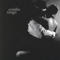 Combo Tango_Combo Tango,Ole Amund Gjersvik,Victor Villadangos,Tor Jaran Apold,Gabriel Rivano,Jan Kåre Hystad
