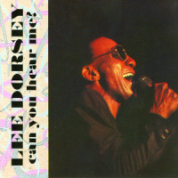 People I Wish You Could See Me_Lee Dorsey