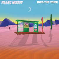 The 7_Franc Moody,Ned Franc,Jon Moody
