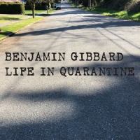 Life in Quarantine_Benjamin Gibbard