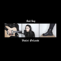 Bad Guy_Violet Orlandi