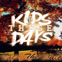 P.S. This One's For You_Kids These Days
