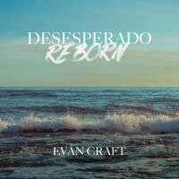 Reborn_Evan Craft