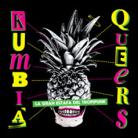 Te Quiero un Chingo_Kumbia Queers,Pablo Lescano