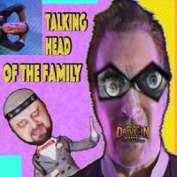 Talking Head of the Family (feat. Joe Bob Briggs)_John Brennan,the Bigfeet,Joe Bob Briggs