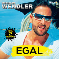 Egal_Michael Wendler