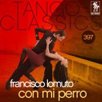 Tarde_Francisco Lomuto y su Orquesta,Miguel Montero