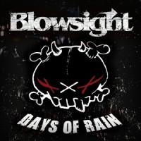Days of Rain_Blowsight