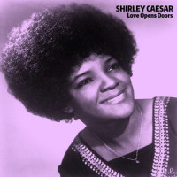 He Touched Me Nothing Has Been The Same_Shirley Caesar