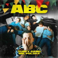 ABC_Turfy Gang,Mr. Polska