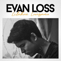 Lilakne Lungamu_Evan Loss