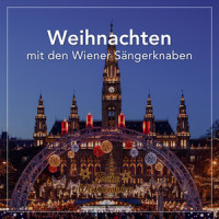 Silcher: Alle Jahre wieder_Wiener Sängerknaben,Schubert-Akademie,Gerald Wirth