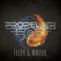 Feuer und Wasser_Propeller,Stefan Lehmann,Jan Guelle