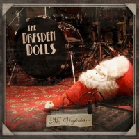 Ultima Esperanza_The Dresden Dolls