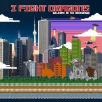 Welcome To The Breakdown_I Fight Dragons