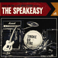 The Speakeasy_Smoke or Fire