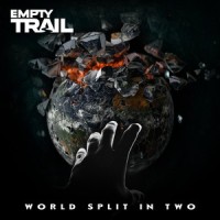 World Split in Two_Empty Trail