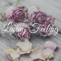 You've Lost That Loving Feeling_Landmark