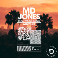 What's Up (feat. Moss Kena)_MD Jones,Moss Kena