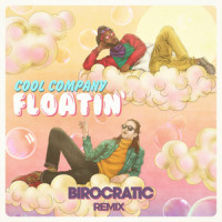 Floatin'_Cool Company,Birocratic