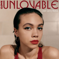 Unlovable_Glowie,Joel Corry