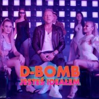 Jesteś Ideałem_D-Bomb
