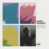Thinking Out Loud_Scary Pockets,Ty Taylor