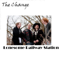 Lonesome Railway Station Live_The Change