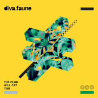 The Club Will Get You_Diva Faune,Emma Hoet