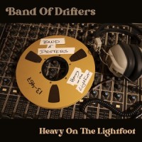 The House You Live In_Band of Drifters