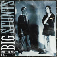 Big Stunts (feat. G-Eazy)_Marty Grimes,G-Eazy