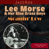 Sweetheart's Holiday_Lee Morse,Her Blue Grass Boys