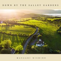 Down by the Salley Gardens_岸部真明