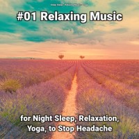 Relaxing Music for Women_Yoga,Deep Sleep,Relaxing Music