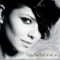 Fight for This Love (Sunship Old_Cheryl Cole