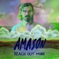 Reach out More_Amason,Amanda Bergman,Gustav Ejstes,Nils Törnqvist,Pontus Winnberg,Petter Winnberg