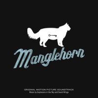 Manglehorn Lock and Key_Explosions in the Sky,David Wingo
