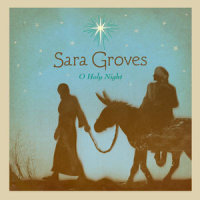 O Holy Night_Sara Groves