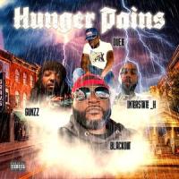 Hunger Pains(feat. Interstate H, Gunnz & Deuce)_Blackout354,Interstate H,Gunnz,Deuce